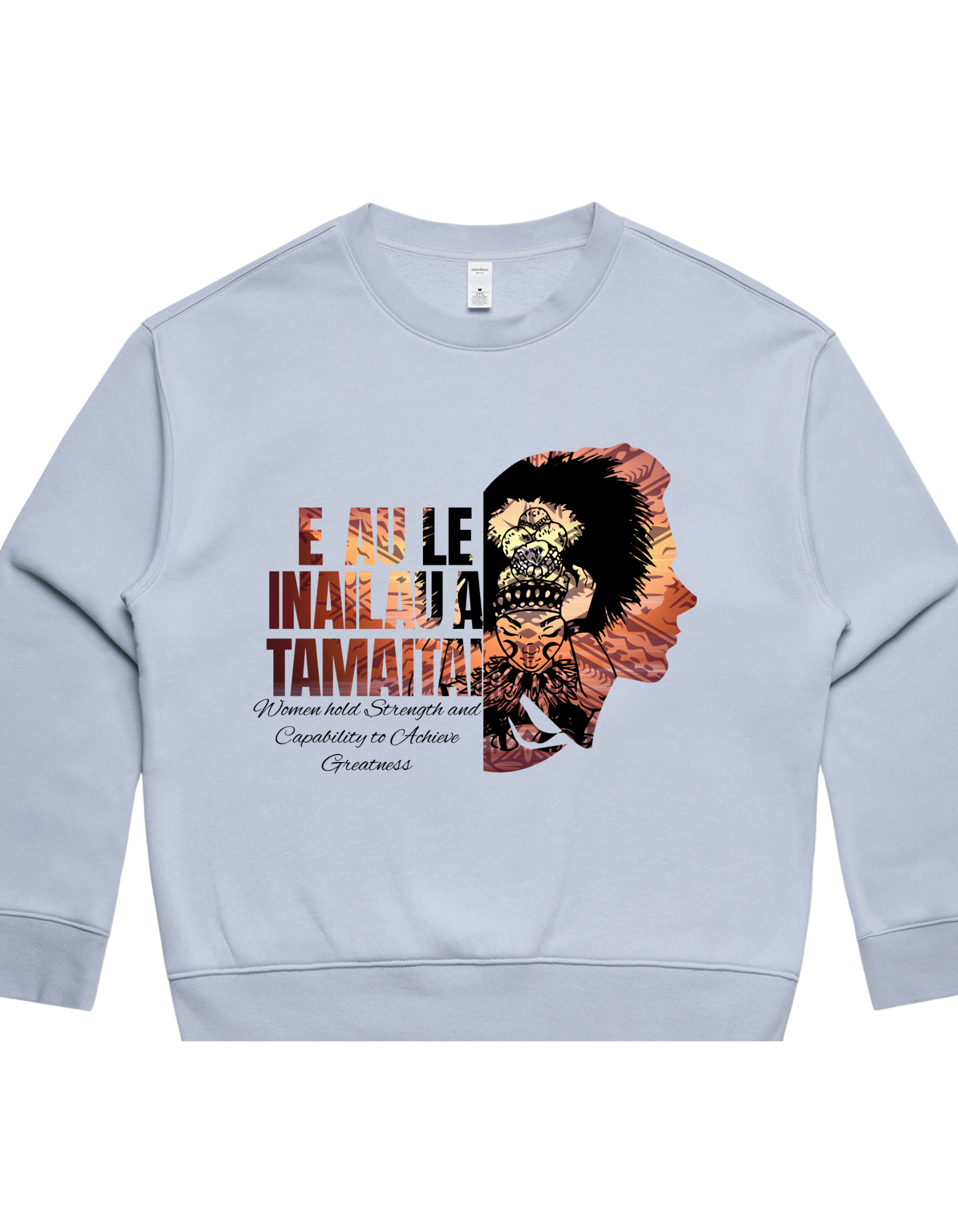 Crew Sweatshirt – E Au Le Inailau A Tamaitai IPAMO