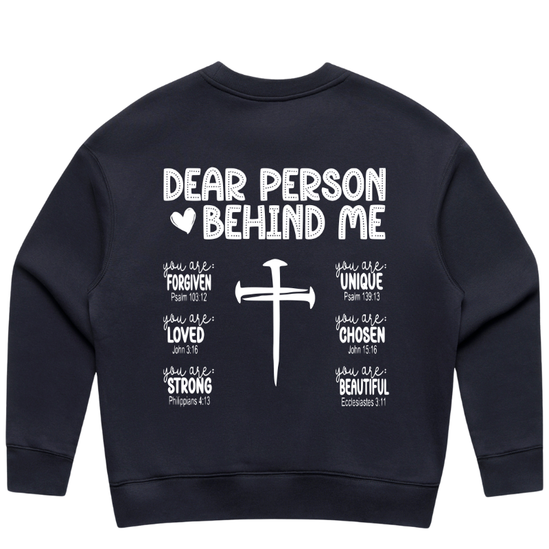 Relaxed Fit Long Sleeve Crew Sweatshirt – IPAMO Dear Person Behind Me Print